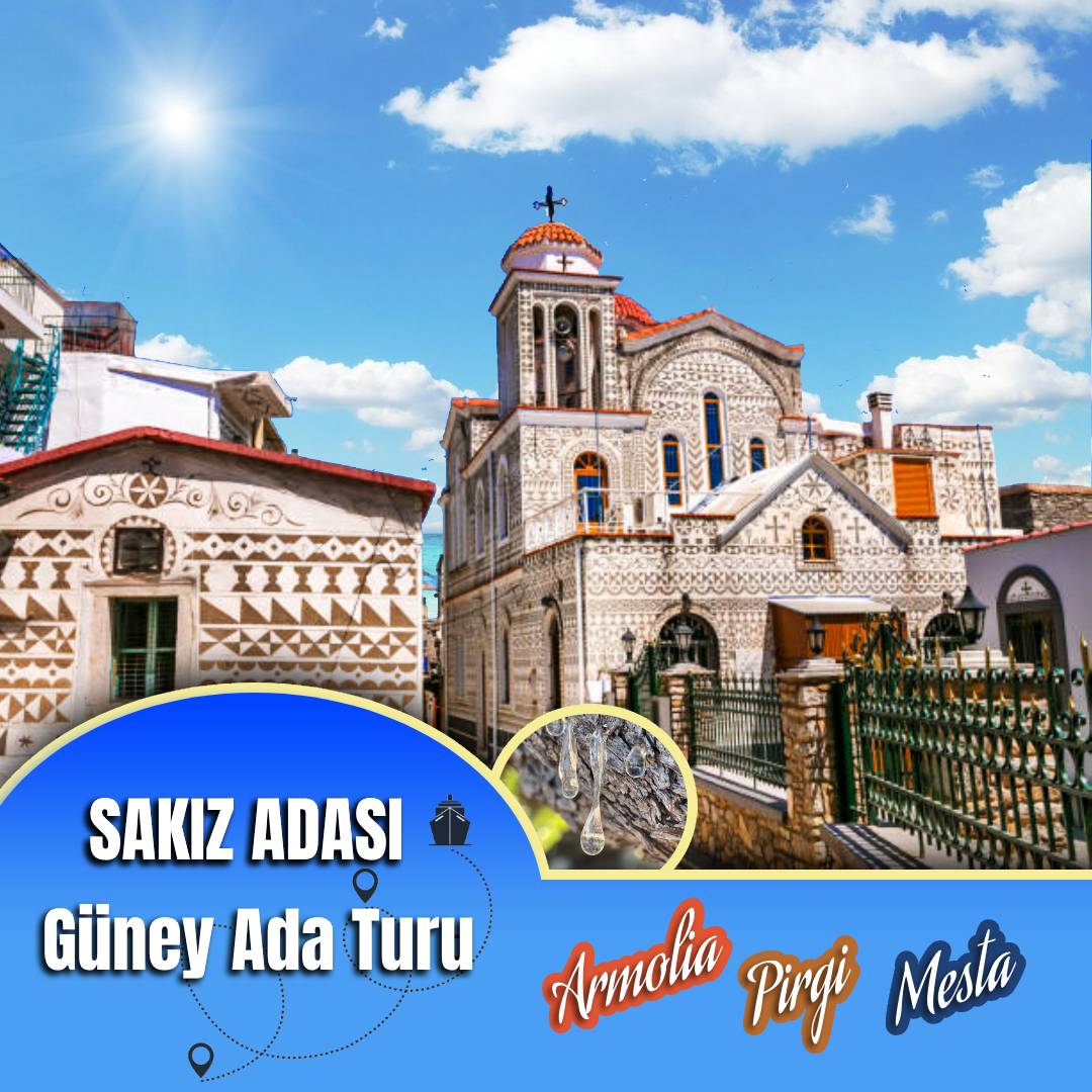 Günübirlik Sakız Adası Turu Programı