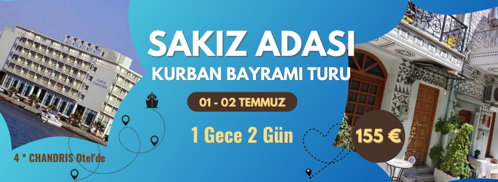 kurban bayramı sakız adası özel