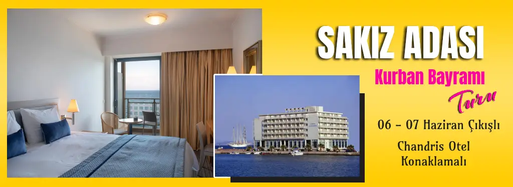 sakız adası bayram turları