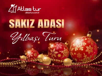 sakız adası yılbaşı turu 2026